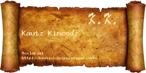 Kautz Kincső névjegykártya